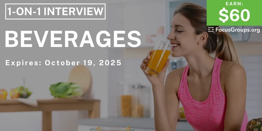 Graphic promoting Research Study on Beverages, $60 payout, happening October 20, 2025