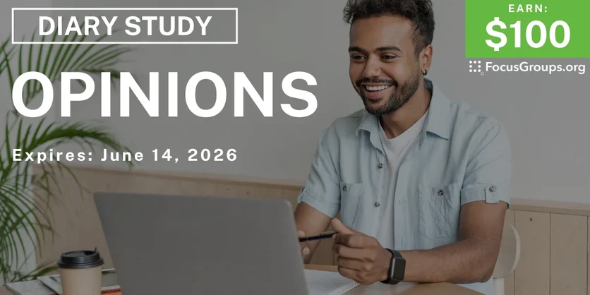 Research Study on Opinions - $100 - $100 - 06/02/2026