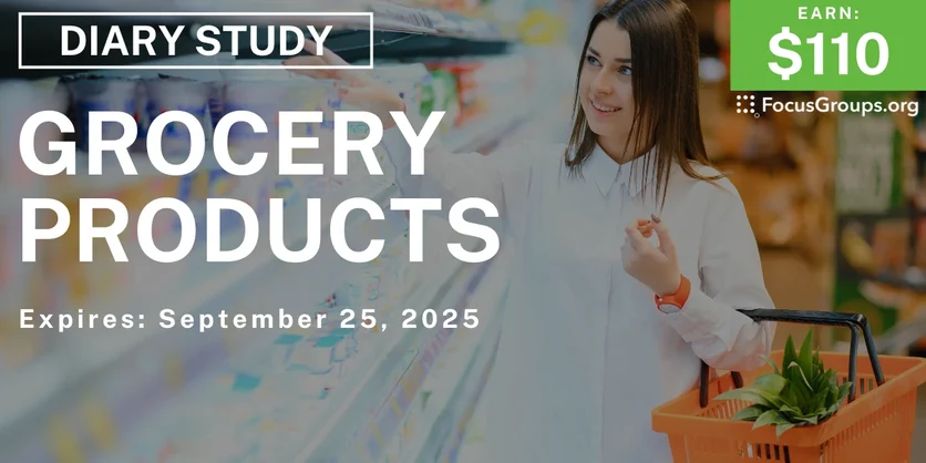 Research Study on Grocery Products - $110 - $110 - 09/17/2025