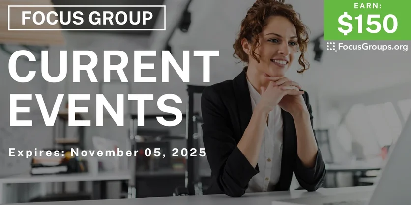 Focus Group in Denver on Current Events - $150 - $150 - 10/24/2025