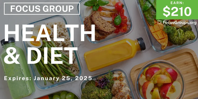 Focus Group on Health & Diet - $210 - 01/03/2025
