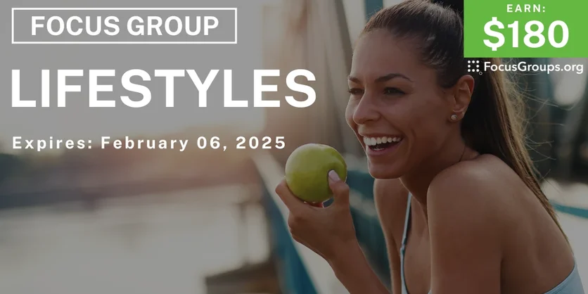Focus Group in Chicago on Lifestyles - $180 - 01/20/2025
