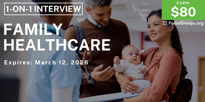 Family Healthcare Study for Moms in LA - $80 - $80 - 02/26/2026