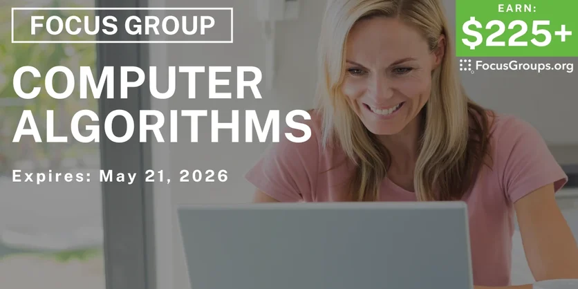 Computer Algorithms Focus Group in Detroit - $225+ - $225-$700 - 04/07/2026