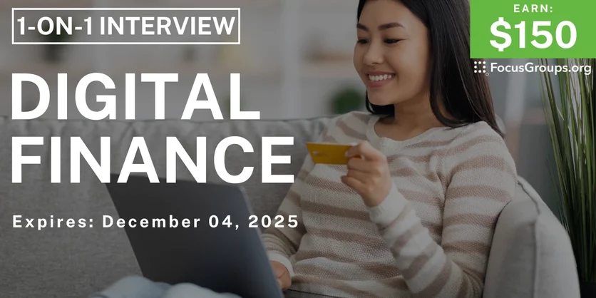 Research Study on Digital Finance - $150 - $150 - 12/02/2025
