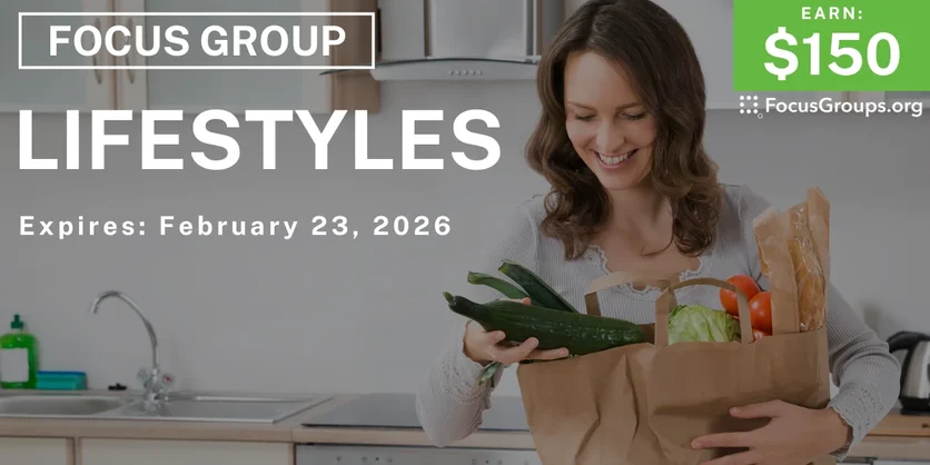 Focus Group in Chicago on Lifestyles - $150 - $150 - 02/06/2026