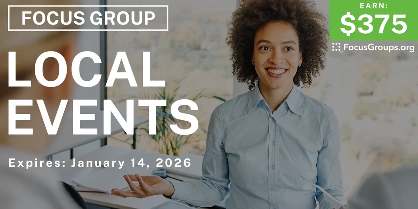 Focus Group in Chicago on Local Events - $375 - $375 - 01/06/2026