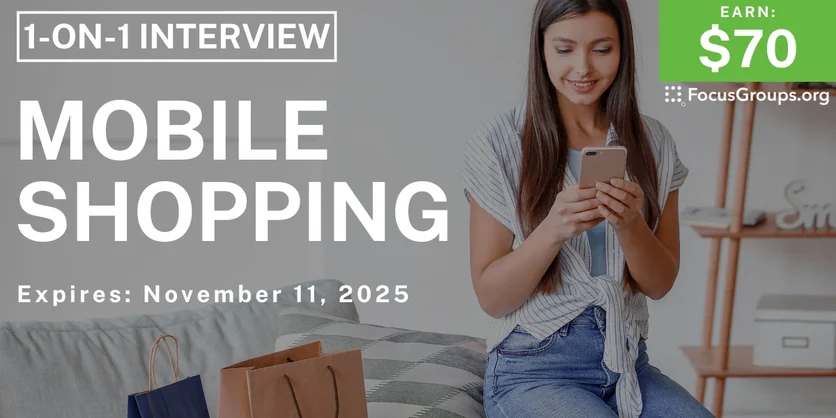 Research Study on Mobile Shopping - $70 - $70 - 11/04/2025
