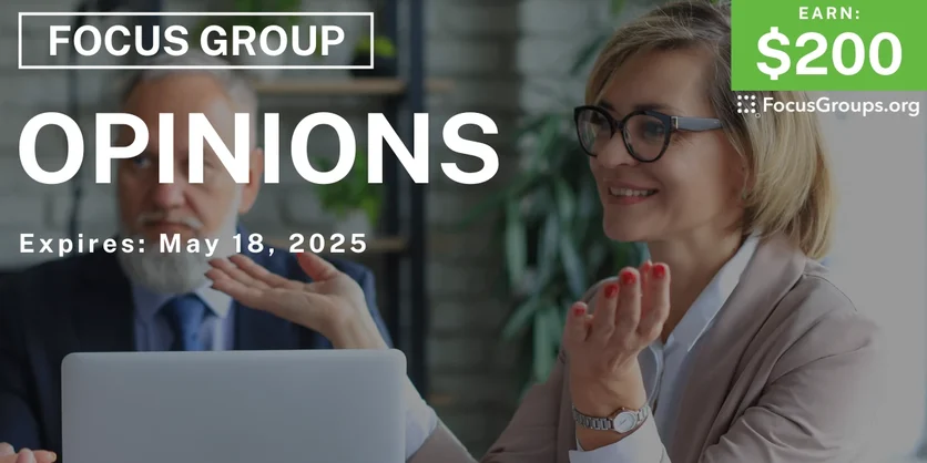Focus Group in Houston on Opinions - $200 - 05/01/2025