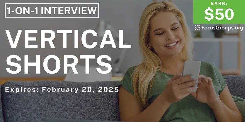 Research Study on Vertical Shorts - $50 - 02/12/2025