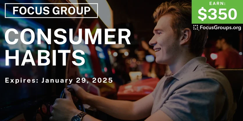 Focus Group in Irvine on Consumer Habits - $350 - 01/07/2025