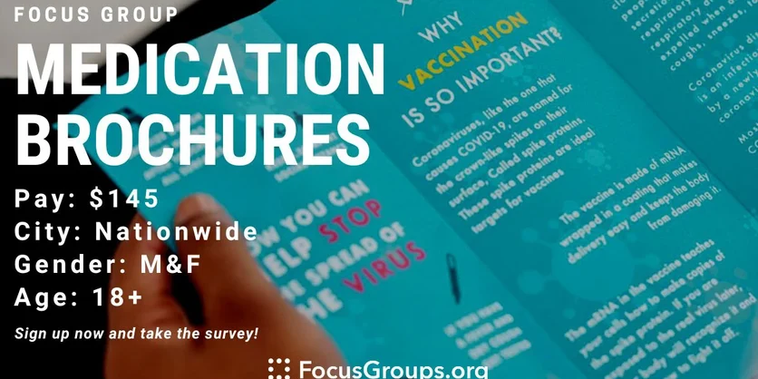 Focus Group for Patients and Caregivers on Medication Brochures - $145 - 11/11/2023