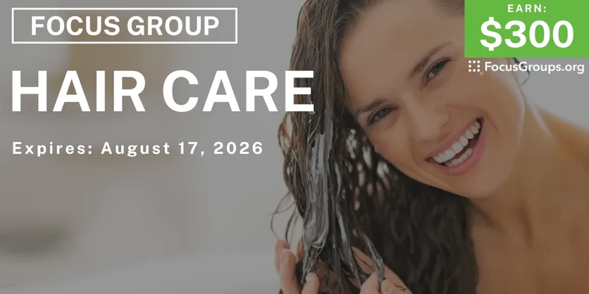 Focus Group in Chicago on Salon Haircare - $300 - $300 - 07/29/2026