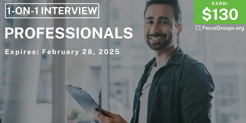 Research Study for Professionals - $130 - 02/17/2025