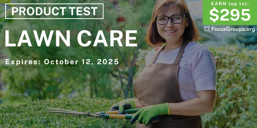 Product Test in Orlando on Lawn Care - up to $295 - up to $295 - 09/30/2025