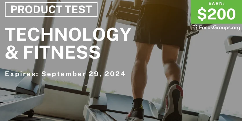 Product Test in LA on Technology & Fitness - $200 - 08/27/2024