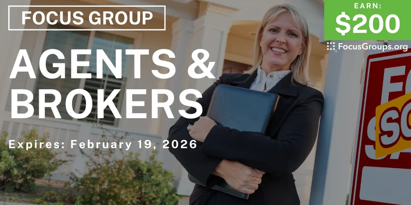 Focus Group for Agents & Brokers - $200 - $200 - 12/23/2025