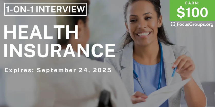 Research Study in Alabama on Health Insurance - $100 - $100 - 09/12/2025