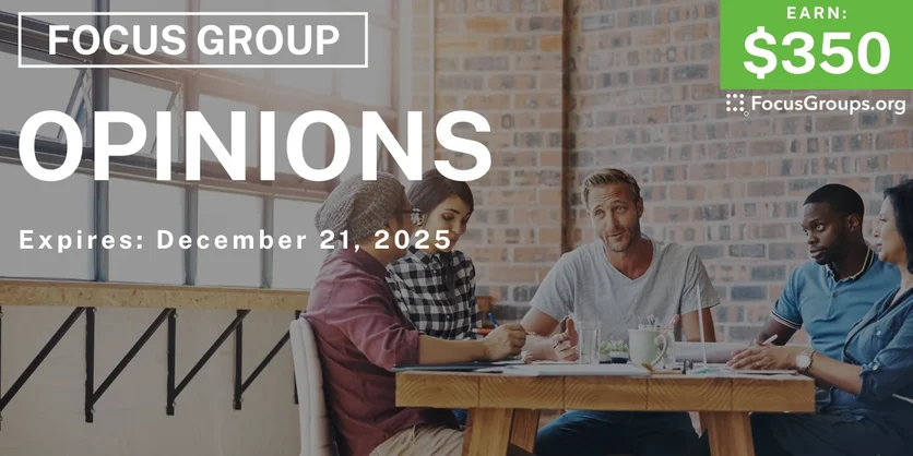 Focus Group in Chicago on Opinions - $350 - $350 - 12/16/2025