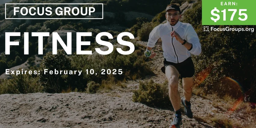 Focus Group in Chicago on Fitness - $175 - 01/31/2025