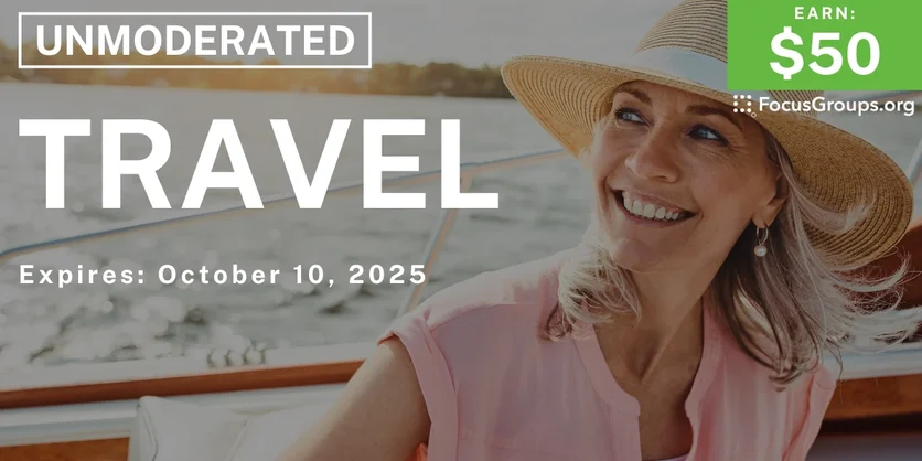 Graphic promoting Research Study on Travel, $50 payout, happening October 11, 2025