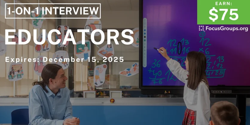 Research Study for Educators - $75 - $75 - 12/05/2025