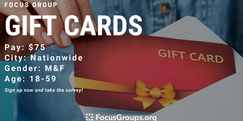 Focus Group on Gift Cards - $75 - 11/23/2022