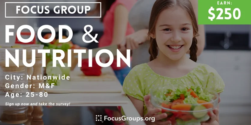 Focus Group for Parents & Kids on Food & Nutrition - $250 - 03/08/2024