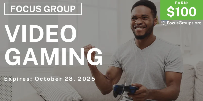 Graphic promoting Focus Group in Minneapolis on Video Gaming, $100 payout, happening October 29, 2025