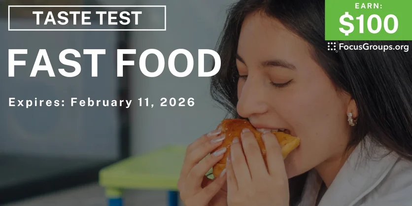 Taste Test in Irvine on Fast Food - $100 - $100 - 01/27/2026
