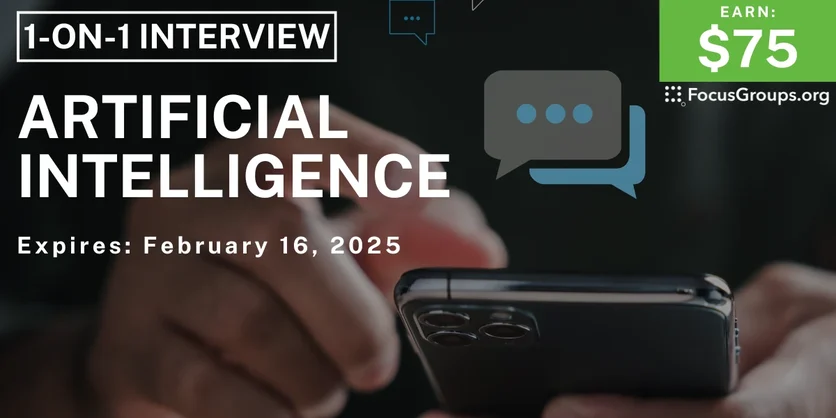 Research Study on Artificial Intelligence - $75 - 02/12/2025