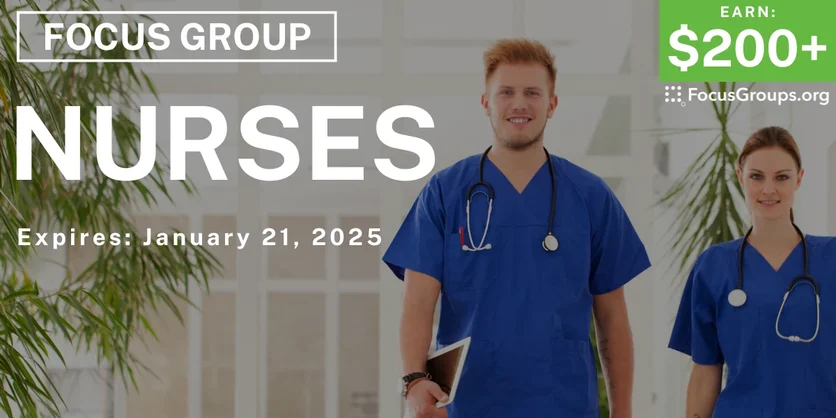 Focus Group in Raleigh & Tampa for Nurses - $200-$499 - 01/09/2025