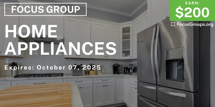 Focus Group in NYC on Home Appliances - $200 - $200 - 09/25/2025