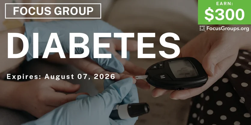 Focus Group in Oklahoma on Diabetes - $300 - $300 - 07/29/2026