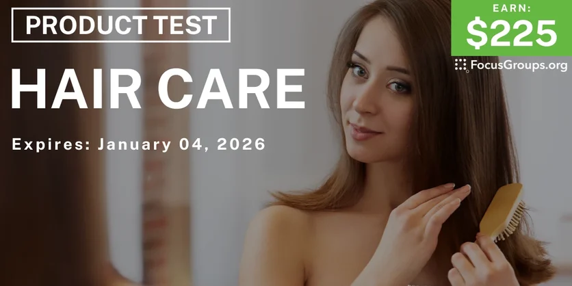 Product Test on Haircare - $225 - $225 - 12/09/2025