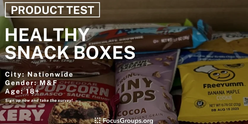 Product Testing - Healthy Snack Boxes - Varies - 10/10/2024