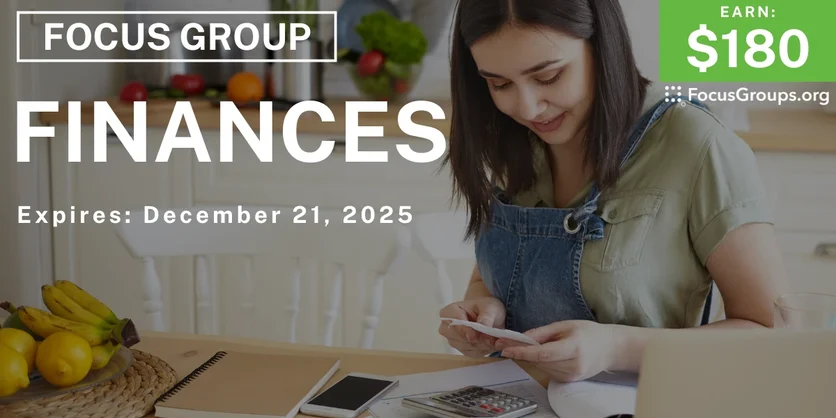 Focus Group on Finances - $180 - $180 - 12/09/2025