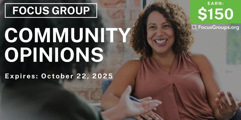 Graphic promoting Focus Group in Tucson on Community Opinions, $150 payout, happening October 23, 2025
