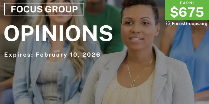Opinion Focus Group in Boston - $675 - $675 - 01/22/2026