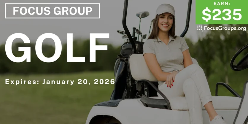 Focus Group on Golf - $235 - $235 - 01/09/2026