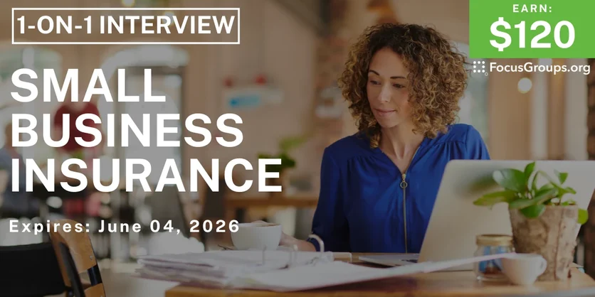 Research Study on Small Business Insurance - $120 - $120 - 05/29/2026