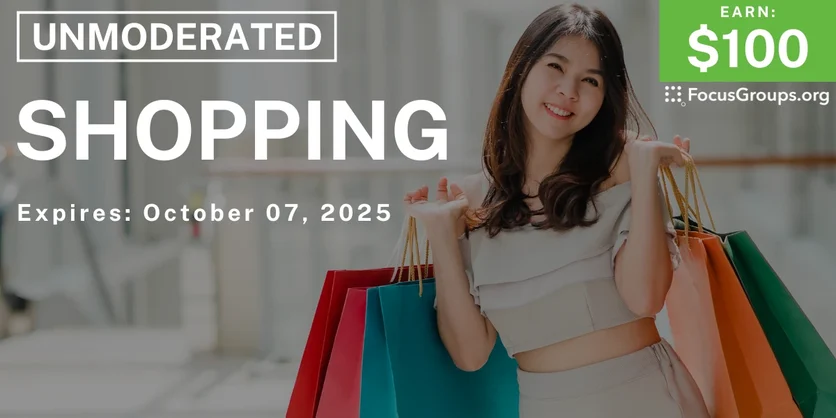 Research Study on Shopping - $100 - $100 - 09/25/2025
