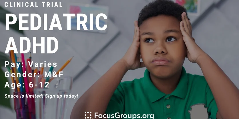 Clinical Trial on Pediatric ADHD - TBD - 09/01/2023
