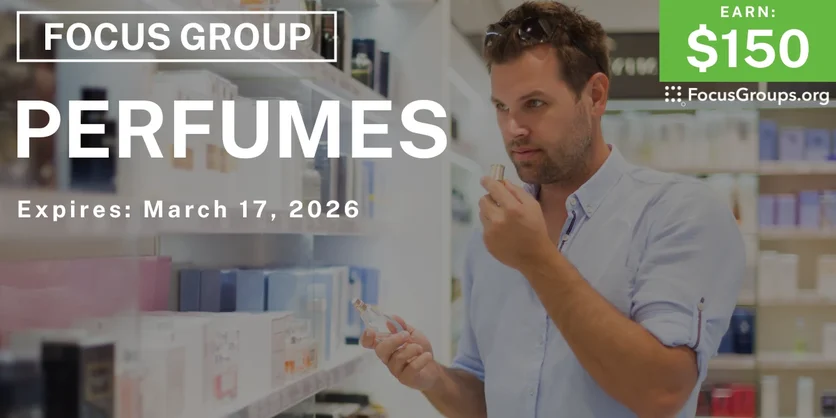 Focus Group for Men in Miami on Perfumes - $150 - $150 - 03/11/2026
