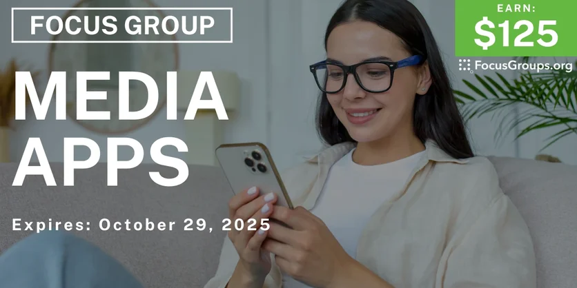Graphic promoting Focus Group in Chicago on Media Apps, $125 payout, happening October 30, 2025