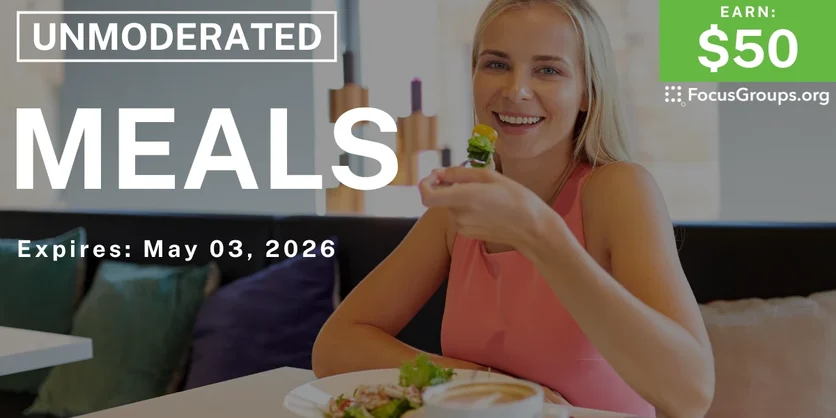 Research Study on Meals - $50 - $50 - 04/22/2026