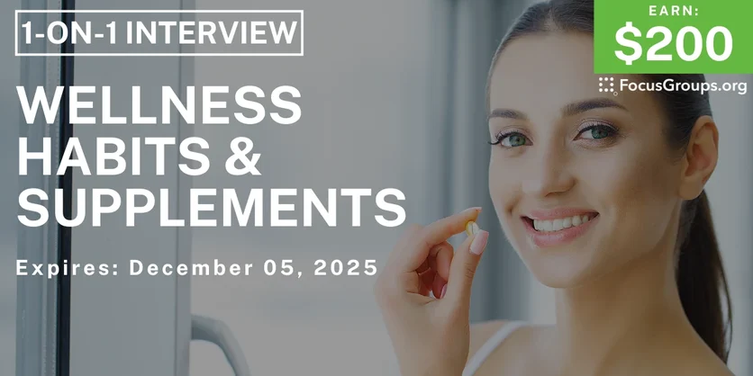 Research Study in Charlotte on Wellness Habits & Supplements - $200 - $200 - 12/03/2025