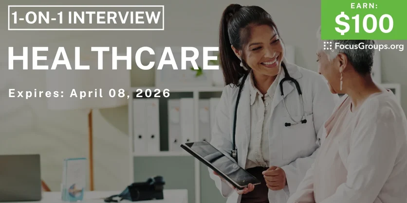 Research Study on Healthcare - $100 - $100 - 03/27/2026