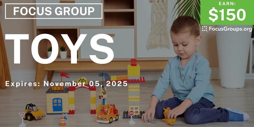Focus Group for Parents on Toys - $150 - $150 - 10/16/2025