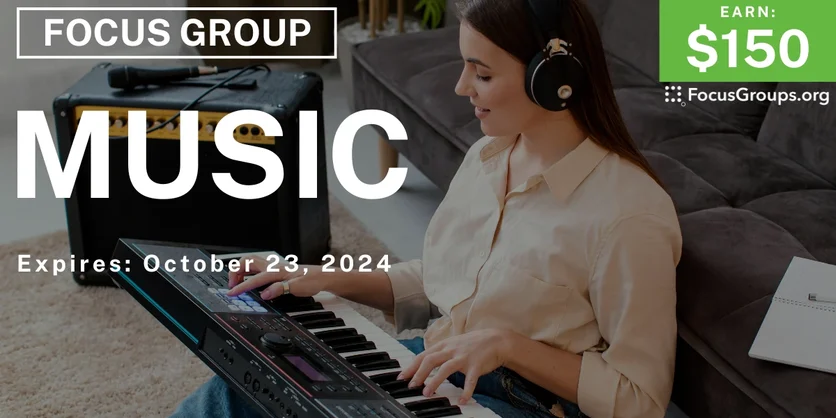 Focus Group in SF on Music - $150 - 09/26/2024